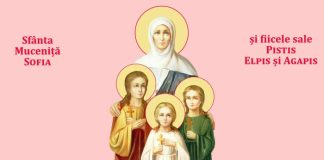 Rugăciunea la Sfânta Sofia și fiicele ei, Pistis, Elpis şi Agapis, ajută pe toată lumea!